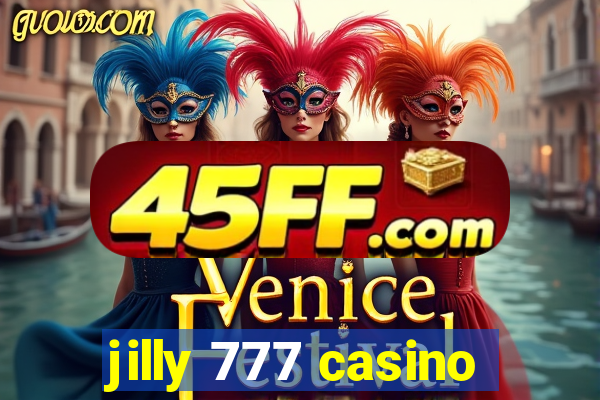 jilly 777 casino